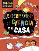 EXPERIMENTOS DE CIENCIA EN CASA