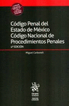 CÓDIGO PENAL DEL ESTADO DE MÉXICO CÓDIGO NACIONAL DE PROCEDIMIENTOS PENALES 4ª E