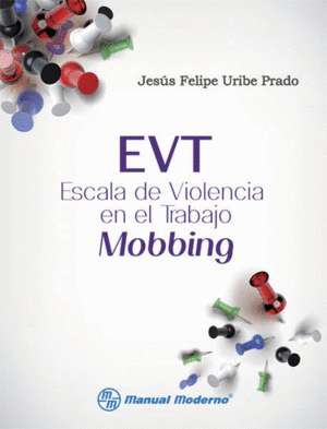 ESCALA DE VIOLENCIA EN EL TRABAJO(MOBBING)