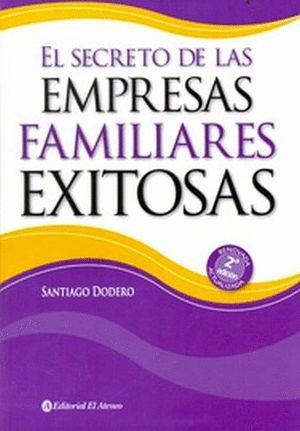 SECRETO DE LAS EMPRESAS FAMILIARES EXITOSAS