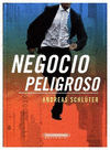 NEGOCIO PELIGROSO