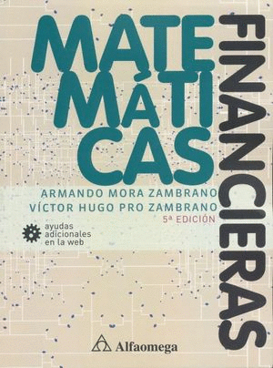 MATEMÁTICAS FINANCIERAS / 5 ED.