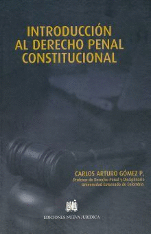 INTRODUCCIÓN AL DERECHO PENAL CONSTITUCIONAL