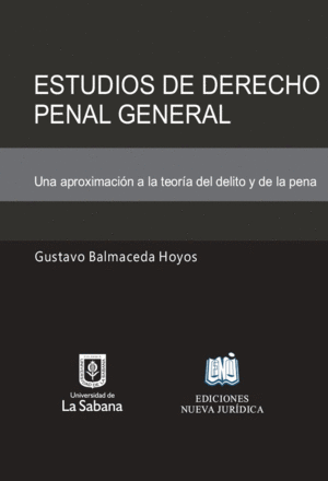 ESTUDIOS DE DERECHO PENAL. PARTE GENERAL