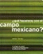 QUÉ HACEMOS CON EL CAMPO MEXICANO?