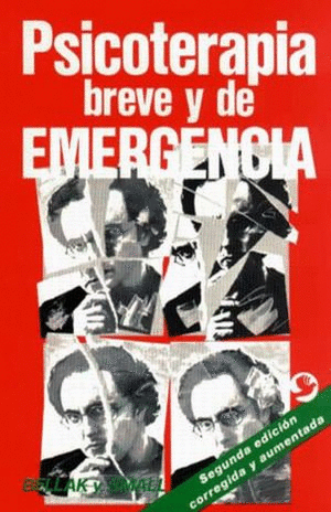 PSICOTERAPIA BREVE Y DE EMERGENCIA / 2 ED.