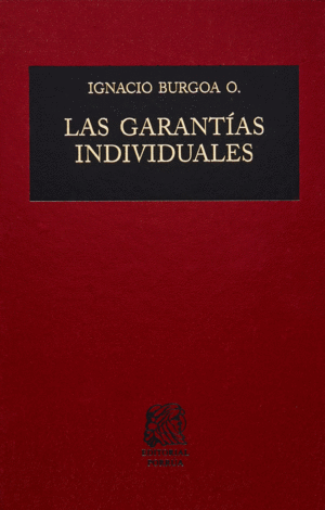 GARANTIAS INDIVIDUALES, LAS