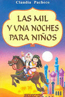 MIL Y UNA NOCHES PARA NINOS / A THOUSAND AND ONE NIGHTS FOR CHILDREN