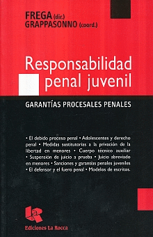 RESPONSABILIDAD PENAL JUVENIL GARANTÍAS PROCESALES PENALES