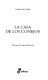 LA CASA DE LOS CONEJOS. (NOVELA.) / LAURA ALCOBA ; TRADUCCIÓN DE LEOPOLDO BRIZUE