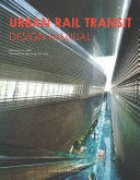 URBAN RAIL TRANSIT DESIGN MANUAL