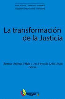 LA TRANSFORMACIÓN DE LA JUSTICIA